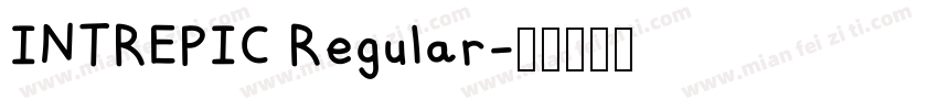 INTREPIC Regular字体转换